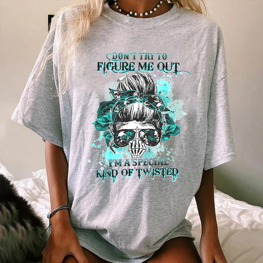 DON'T TRY TO FIGURE ME OUT WOMEN'S T-SHIRT